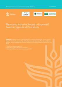 Measuring inclusive access to improved seeds in Uganda: A pilot study