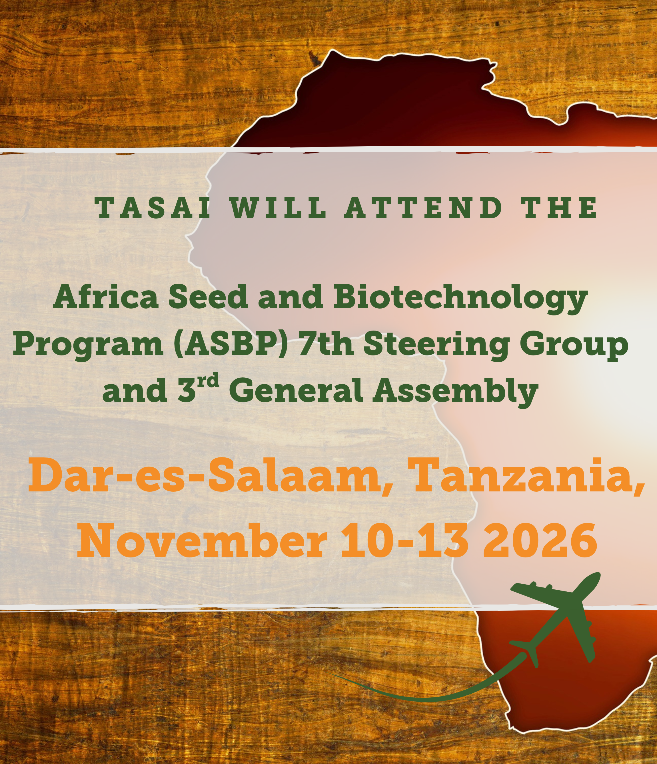 Africa Seed and Biotechnology Program (ASBP) 7th Steering Group and 3rd General Assembly
